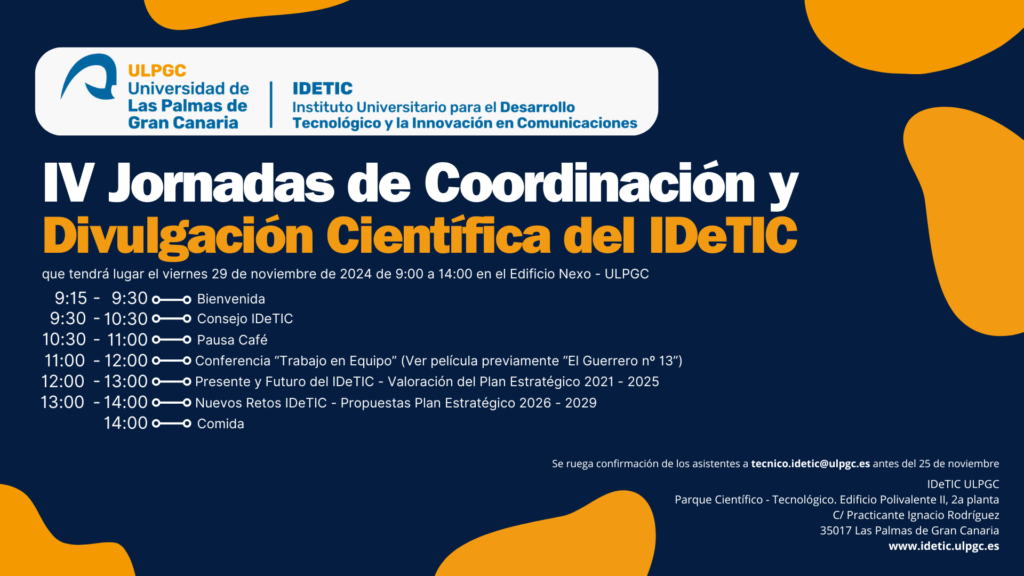 IV Jornadas de Coordinación y Divulgación Científica del IDeTIC